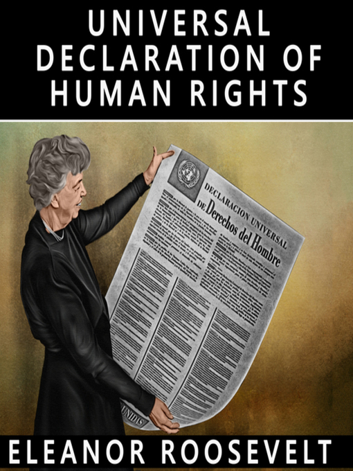 Title details for Universal Declaration of Human Rights by Eleanor Roosevelt - Wait list